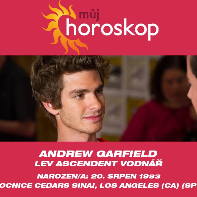 Andrew Garfield: Skutečný lev astrologie