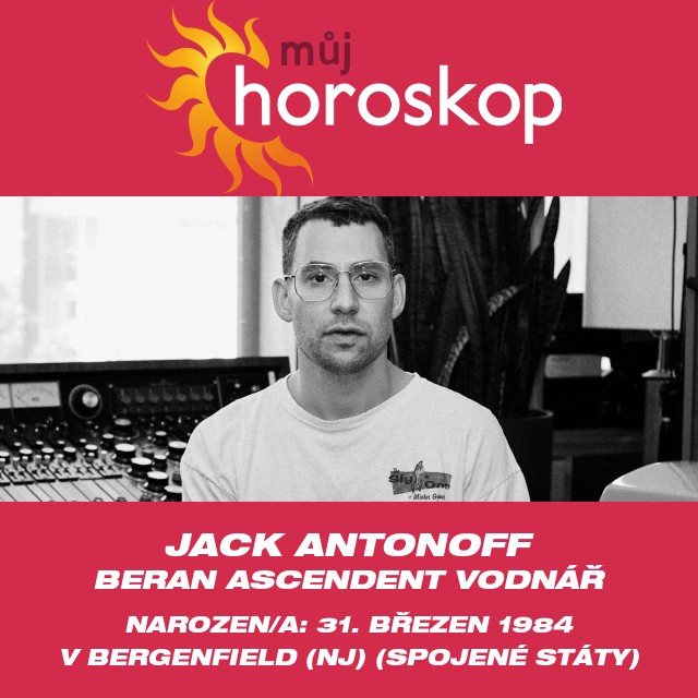 Vysvětlení osobnostních rysů Jacka Antonoffa podle znamení Berana