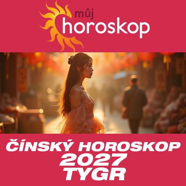 Čínský horoskop 2027 pro Tygra