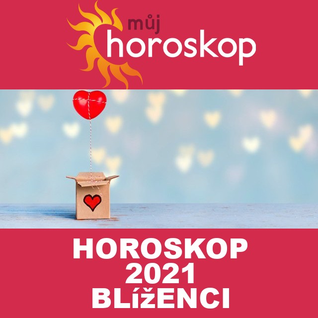 Roční horoskop 2021 pro Blíženci