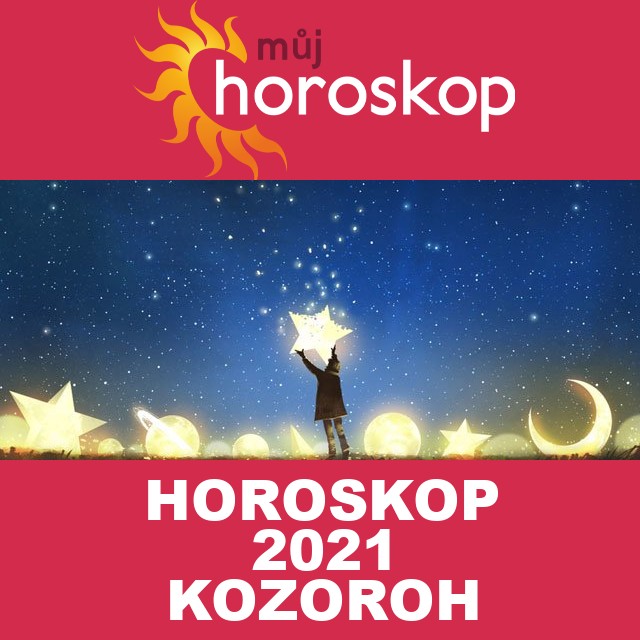 Roční horoskop 2021 pro Kozoroh