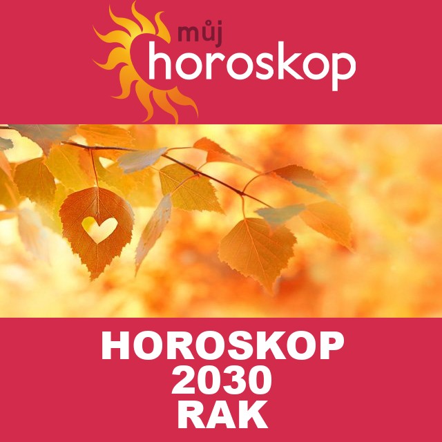 Roční horoskop 2030 pro Rak