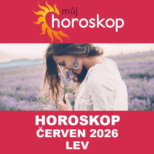 Horoskop na měsíc na červen 2026 pro Lev