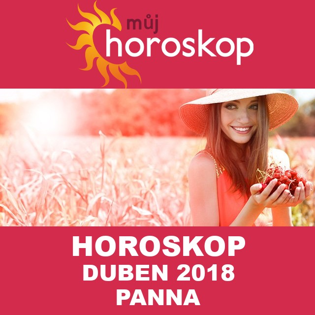 Horoskop na měsíc duben 2018 pro Panna