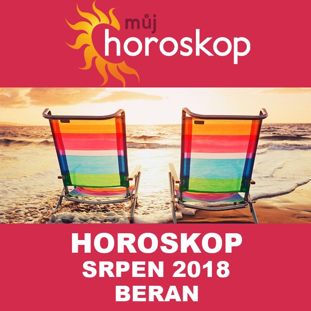Horoskop na měsíc srpen 2018 pro Beran