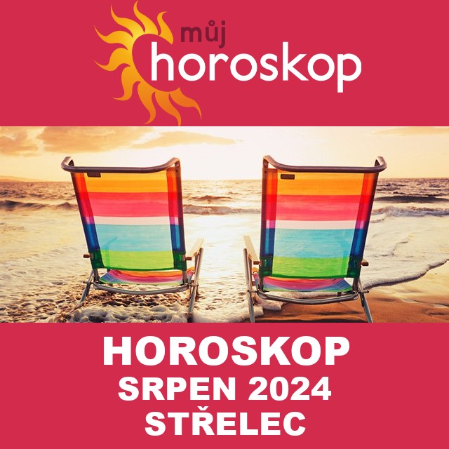Horoskop na měsíc na srpen 2024 pro Střelec