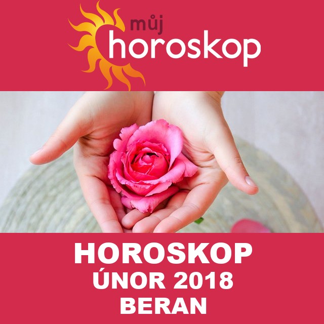 Horoskop na měsíc únor 2018 pro Beran