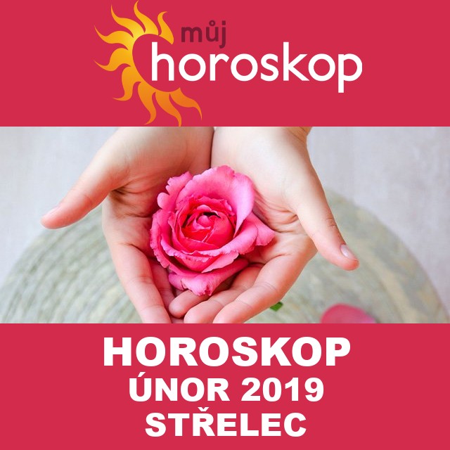 Horoskop na měsíc únor 2019 pro Střelec