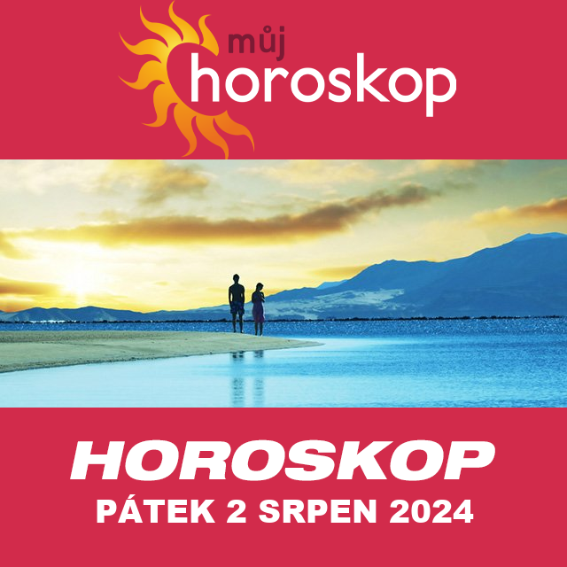 Předpovědi denního horoskopu na Pátek 2 Srpen 2024