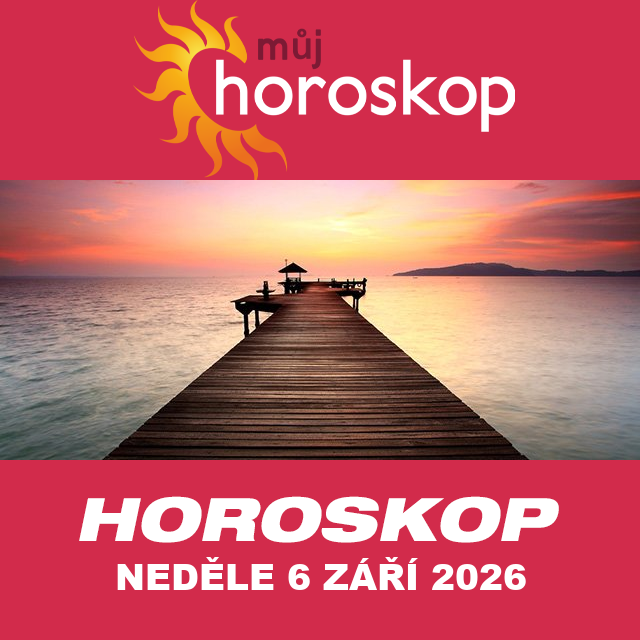 Předpovědi denního horoskopu na Neděle 6 Září 2026