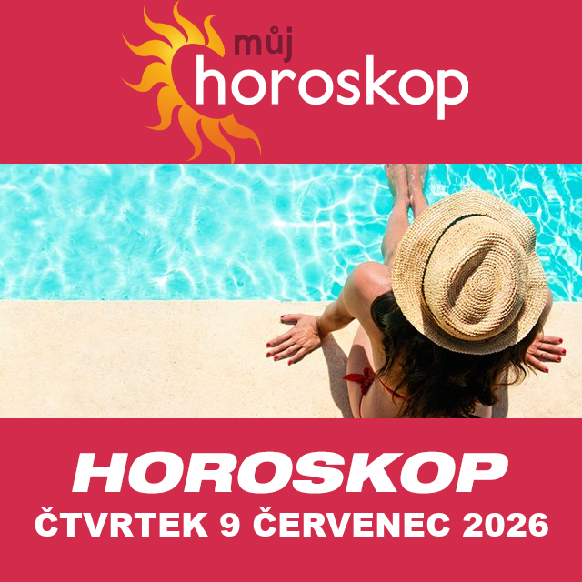 Předpovědi denního horoskopu na čtvrtek 9 červenec 2026