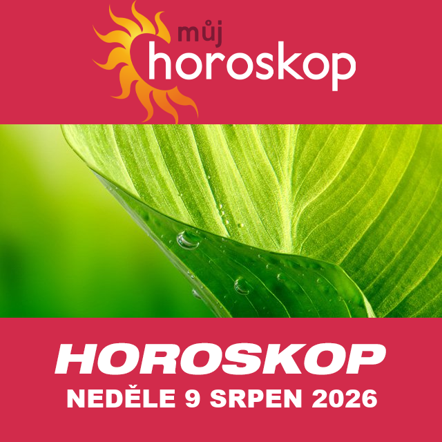 Předpovědi denního horoskopu na Neděle 9 Srpen 2026