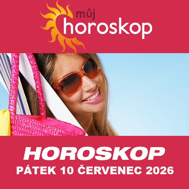 Předpovědi denního horoskopu na Pátek 10 červenec 2026