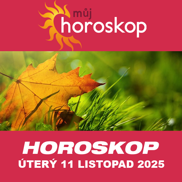 Předpovědi denního horoskopu na úterý 11 Listopad 2025