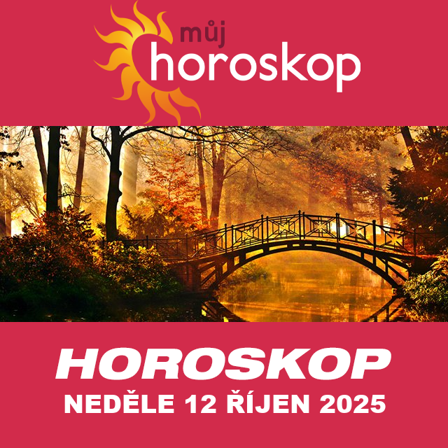 Předpovědi denního horoskopu na Neděle 12 říjen 2025