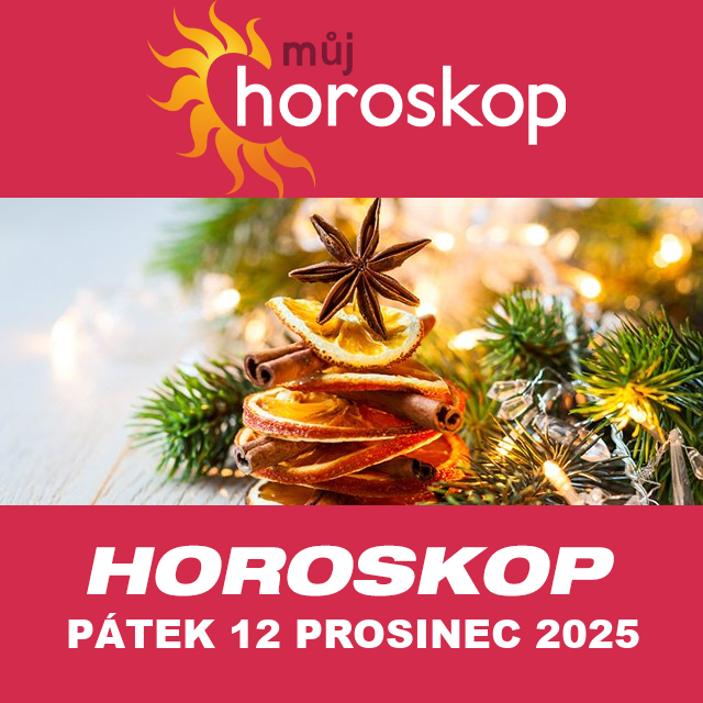 Předpovědi denního horoskopu na Pátek 12 Prosinec 2025