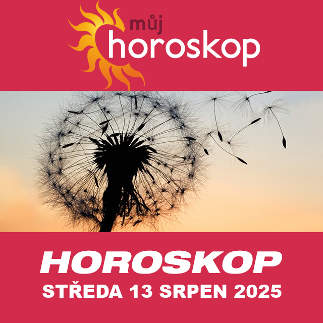 Předpovědi denního horoskopu na Středa 13 Srpen 2025