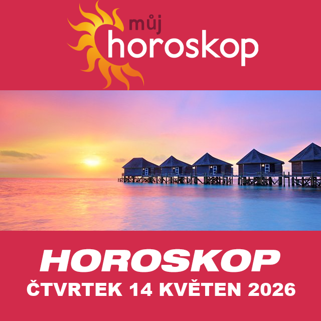 Předpovědi denního horoskopu na čtvrtek 14 Květen 2026