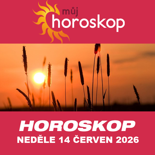 Předpovědi denního horoskopu na Neděle 14 červen 2026