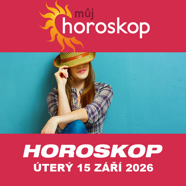 Předpovědi denního horoskopu na úterý 15 Září 2026