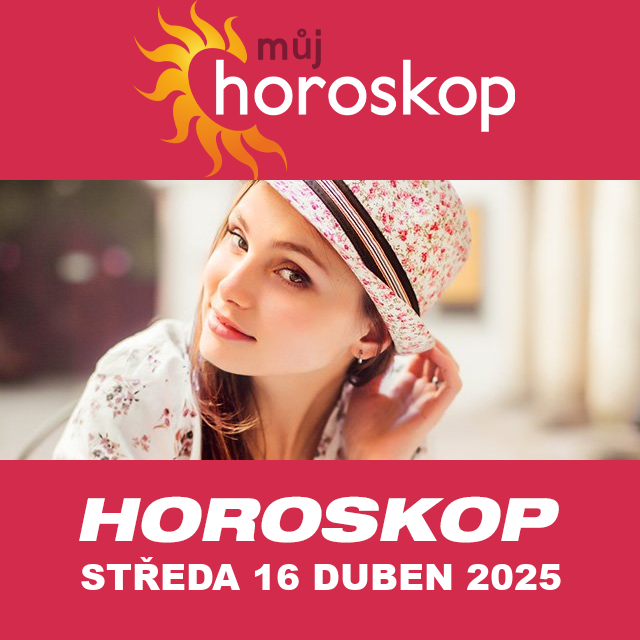 Předpovědi denního horoskopu na Středa 16 Duben 2025