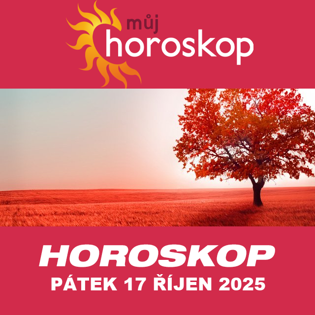 Předpovědi denního horoskopu na Pátek 17 říjen 2025