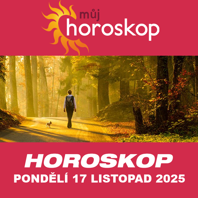 Předpovědi denního horoskopu na Pondělí 17 Listopad 2025