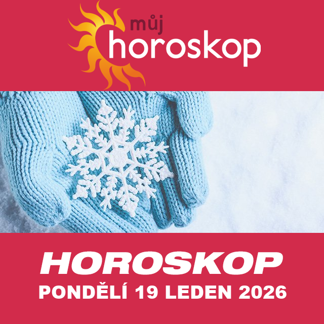 Předpovědi denního horoskopu na Pondělí 19 Leden 2026