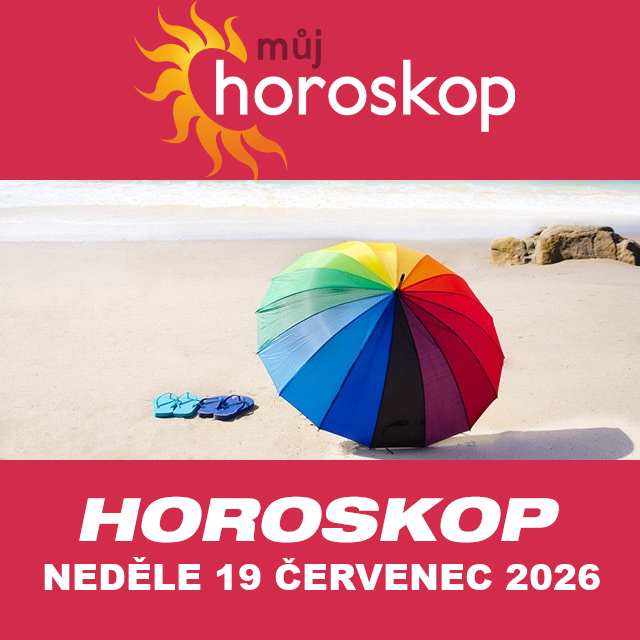 Předpovědi denního horoskopu na Neděle 19 červenec 2026