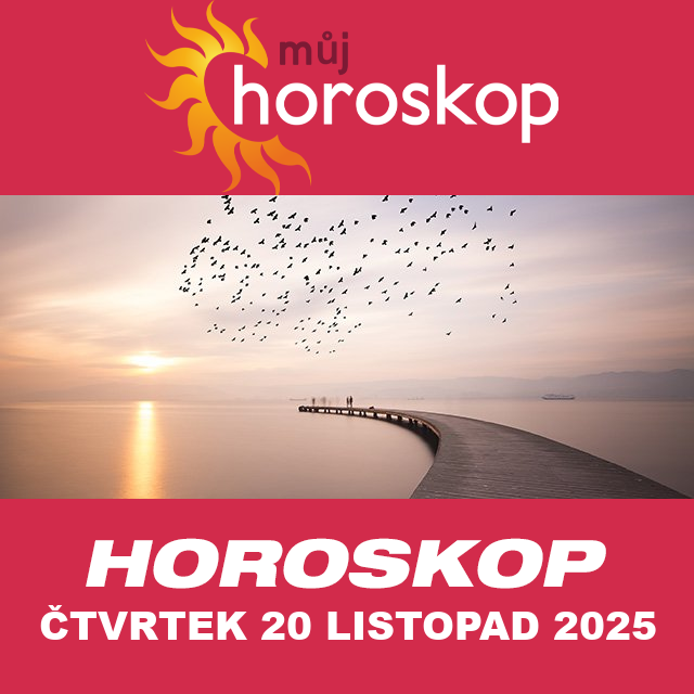 Předpovědi denního horoskopu na čtvrtek 20 Listopad 2025