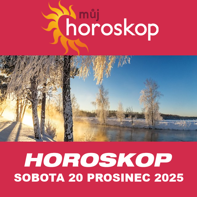 Předpovědi denního horoskopu na Sobota 20 Prosinec 2025