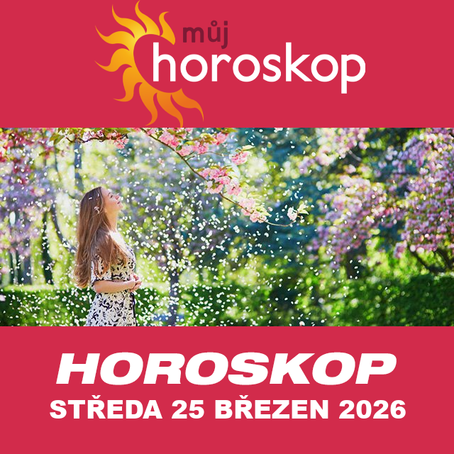 Předpovědi denního horoskopu na Středa 25 Březen 2026