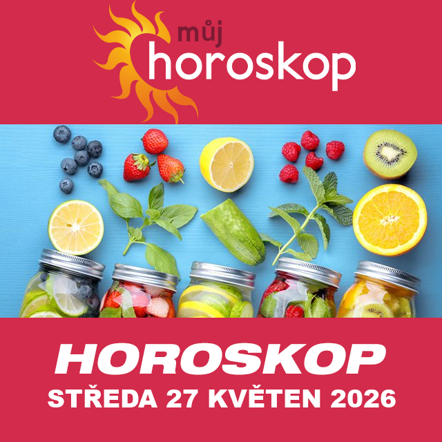 Předpovědi denního horoskopu na Středa 27 Květen 2026