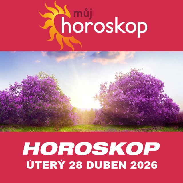 Předpovědi denního horoskopu na úterý 28 Duben 2026