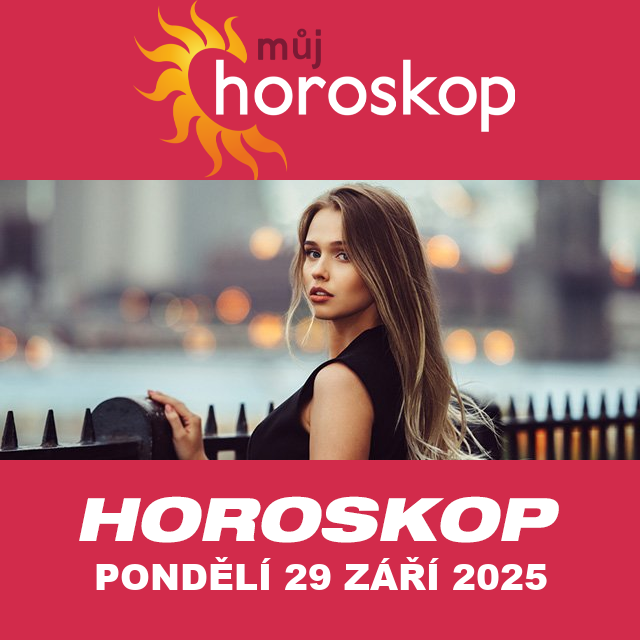 Předpovědi denního horoskopu na Pondělí 29 Září 2025